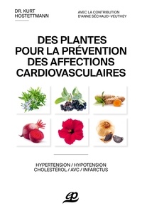 Kurt Hostettmann - Des plantes pour la prévention des affections cardiovasculaires.