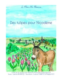  La plume et les musiciens - Des Tulipes pour Nicodème.