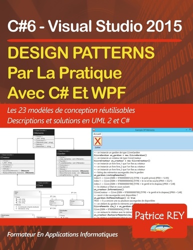Patrice Rey - Design Patterns avec UML 2 et C#6 - Les 23 modèles de conception.