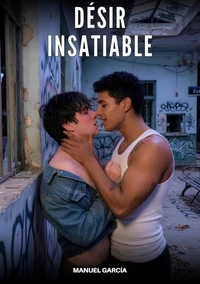 Désir insatiable