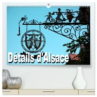 Détails d'Alsace  (Calendrier mural 2026 DIN A2 vertical) calendrier de bureau