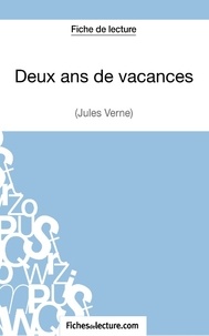 Jules Vernes - Deux ans de vacances - Analyse complète de l'oeuvre.