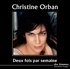 Christine Orban - Deux fois par semaine. 2 CD audio