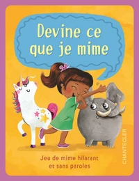Devine ce que je mime