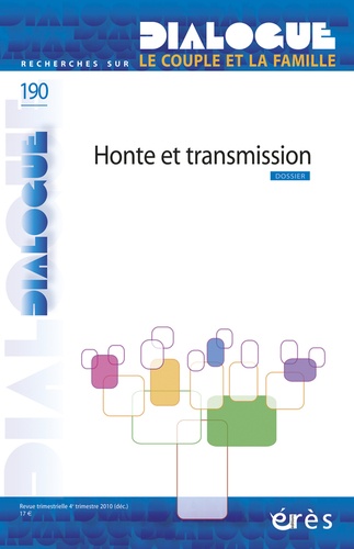 Didier Drieu - Dialogue N° 190, Décembre 201 : Honte et transmission.
