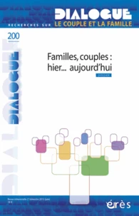 Familles, couples : hier... aujourd'hui