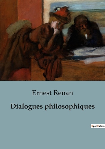 Philosophie  Dialogues philosophiques