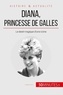 Audrey Schul - Diana, princesse de Galles - Le destin tragique d'une icône.