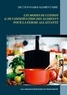 Cédric Menard - Dictionnaire des modes de cuisson & de conservation des aliments pour la femme allaitante.