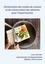 Dictionnaire des modes de cuisson et de conservation des aliments pour l'hypertension
