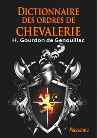 Dictionnaire des ordres de chevalerie