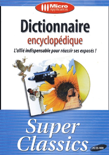  Collectif - Dictionnaire encyclopédique - CD-ROM.