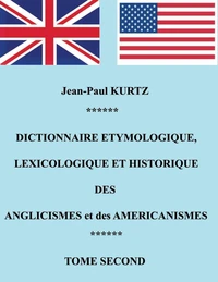 Dictionnaire étymologique des anglicismes et des américanismes