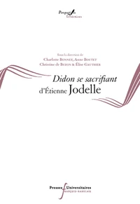 Didon se sacrifiant d'Etienne Jodelle