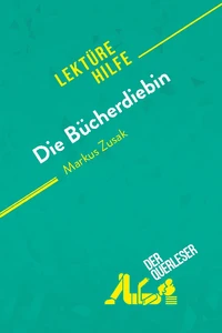Die Bücherdiebin von Markus Zusak (Lektürehilfe)