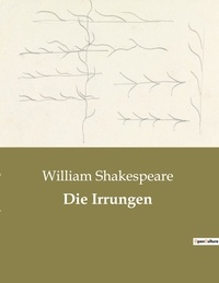 William Shakespeare - Die Irrungen.