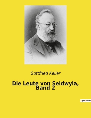 Gottfried Keller - Die Leute von Seldwyla, Band 2.
