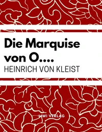 Die Marquise von O....