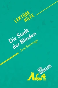 Die Stadt der Blinden von José Saramago (Lektürehilfe)