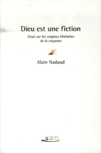 Dieu est une fiction