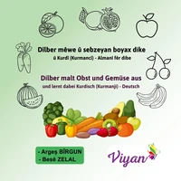 Dîlber mêwe û sebzeyan boyax dike  û Kurdî (Kurmancî) - Almanî fêr dibe