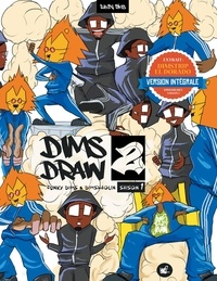 Randy Dims - Dimsdraw2 - Funky Dims & Dimshaolin Saison 1 (version Intégrale).