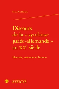 Discours de la "symbiose judéo-allemande" au XXe siècle