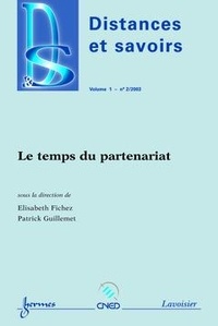 Elisabeth Fichez - Distances et savoirs Volume 1 N° 2/2003 : Le temps du partenariat.