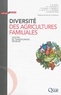 Pierre-Marie Bosc et Jean-Michel Sourisseau - Diversité des agricultures familiales - Exister, se transformer, devenir.