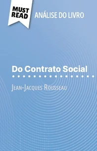 Do Contrato Social de Jean-Jacques Rousseau (Análise do livro)