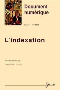  Hermes science publications - Document numérique Volume 4 N° 1-2/2000 : L'INDEXATION.