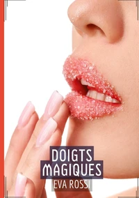 Doigts magiques