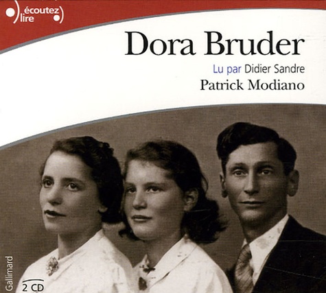 Dora Bruder  2 CD audio