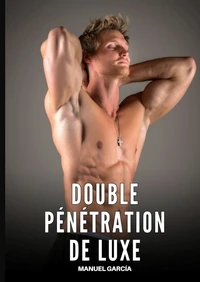 Double pénétration de luxe