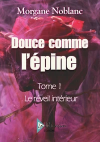 Douce comme l'épine
