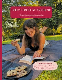Douceurs d'une anxieuse