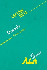 Dracula von Bram Stoker (Lektürehilfe)