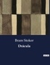 Bram Stoker - Littérature d'Espagne du Siècle d'or à aujourd'hui  : Drácula.
