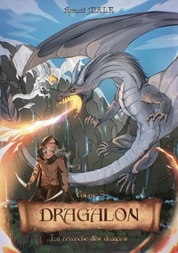 Romuald Male - Dragalon Tome 3 : La revanche des dragons.
