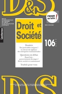 Pierre Brunet et Laurence Dumoulin - Droit et Société N° 106/2020 : Des justiciables inégaux ? - Le devoir de vigilance des entreprises transnationales.