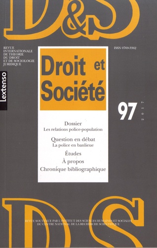 Droit et Société N° 97/2017 Les relations police-population