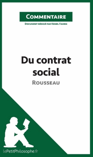 Du contrat social de Rousseau. Commentaire