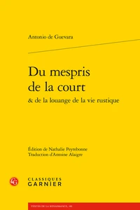 Du mépris de la court & de la louange de la vie rustique