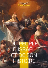 Du Peuple d'Israël et de son histoire