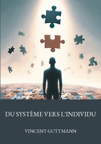 Du système vers l'individu