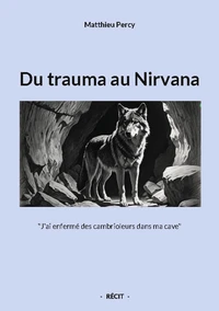 Du trauma au Nirvana