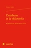 Giovanni Paoletti - Durkheim et la philosophie - Représentation, réalité et lien social.
