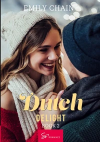 Dutch Delight - Book 2
