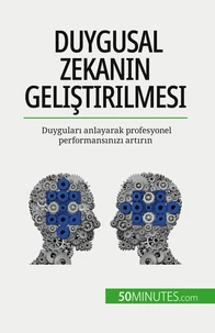 Duygusal zekanın geliştirilmesi