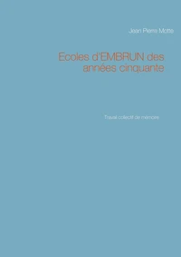 Ecoles d'EMBRUN des années cinquante